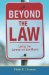Beyond the Law : Living the Sermon on the Mount cover