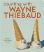 Counting With Wayne Thiebaud cover