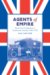 Agents of Empire : British Female Migration to Canada and Australia, 1860s-1930 cover