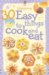 30 Easy Things to Cook and Eat cover