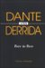  Dante and Derrida: Face to Face