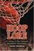  Hoop Lore: A History of the National Basketball Association