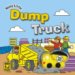  Noisy Little Dump Truck