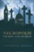 Necropolis : London and Its Dead cover