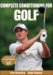  Complete Conditioning for Golf