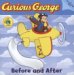  Curious George Before And After
