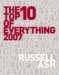 The Top 10 of Everything 2007 : The Ultimate Book of Lists cover