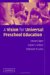 A Vision for Universal Preschool Education cover