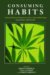 Consuming Habits : Global and Historical Perspectives on How Cultures Define Drugs cover