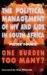The Political Management of HIV and AIDS in South Africa : One Burden Too Many? cover