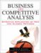 Business and Competitive Analysis : Effective Application of New and Classic Methods cover
