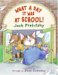  What a Day It Was at School!: Poems