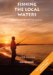 Fishing the Local Waters : West Palm Beach to Miami cover
