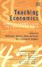 Teaching Economics : More Alternatives to Chalk and Talk cover