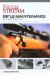 The Field & Stream Rifle Maintenance Handbook : Tips, Quick Fixes, and Good Habits for Easy Gunning cover