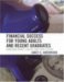 Financial Success for Young Adults And Recent Graduates : Managing Money, Credit, And Your Future cover