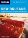 Moon Handbooks New Orleans : Including Cajun Country and the River Road Plantations cover