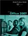 Microsoft Office 2007 : Introductory Concepts and Techniques, Windows Vista Edition cover