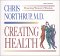 Creating Health : Honoring Women's Wisdom cover
