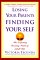 Losing Your Parents, Finding Yourself : The Definitive Turning Point of Adult Life cover