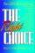 The Right Choice : Pro-Life Sermons cover