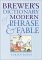  Brewer's Dictionary of Modern Phrase & Fable