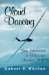 Cloud Dancing : Your Introduction to Gliding and Motorless Flight cover