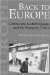 Back To Europe : Central And Eastern Europe And The European Union cover