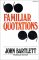 A Collection of Familiar Quotations cover