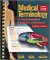  Medical Terminology: A Programmed Systems Approach
