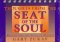  Thoughts from Seat of the Soul: Meditations for Souls in Process