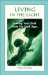 Living in the Light : Freeing Your Child from the Dark Ages cover