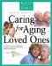 Complete Guide to Caring for Aging Loved Ones cover