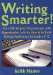 Writing Smarter : Over 100 Step-By-Step Lessons With Reproducible Activity Sheets to Build Writing Proficiency in Grades 7-12 cover