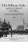 The Pullman Strike and the Crisis of the 1890s : Essays on Labor and Politics cover