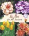 Bulbs for All Seasons cover