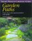 Garden Paths : A New Way to Solve Practical Problems in the Garden cover