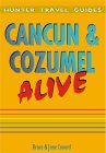 Cancun & Cozumel Alive [Click for larger image]