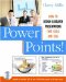 Power Points! : How to Design and Deliver Presentations That Sizzle and Sell cover