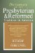 Dictionary of the Presbyterian and Reformed Tradtion in America cover