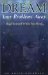 Dream Your Problems Away : Heal Yourself While You Sleep cover