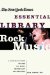 The New York Times Essential Library : Rock Music cover