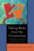 Taking Risks from the Unconscious : A Psychoanalysis as Experienced from Both Sides of the Couch cover