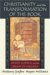 Christianity And the Transformation of the Book : Origen, Eusebius, And the Library of Caesarea cover