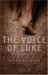 The Voice of Luke : Not Even Sandals cover