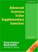 Advanced Grammar in Use Supplementary Exercises With Answers cover