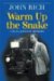Warm Up the Snake : A Hollywood Memoir cover