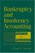  Bankruptcy and Insolvency Accounting: Practice and Procedure