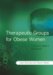 Therapeutic Groups for Obese Women : A Groups Leader's Handbook cover