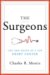 The Surgeons : Life and Death in a Top Heart Center cover